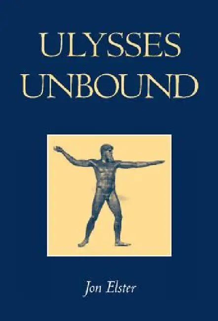 Buy Ulysses Unbound (English, Jon Elster) — BookShops.in