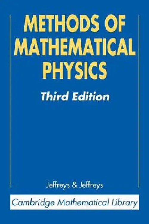 Methods of Mathematical Physics by Harold Jeffreys – Cambridge University Press view 5