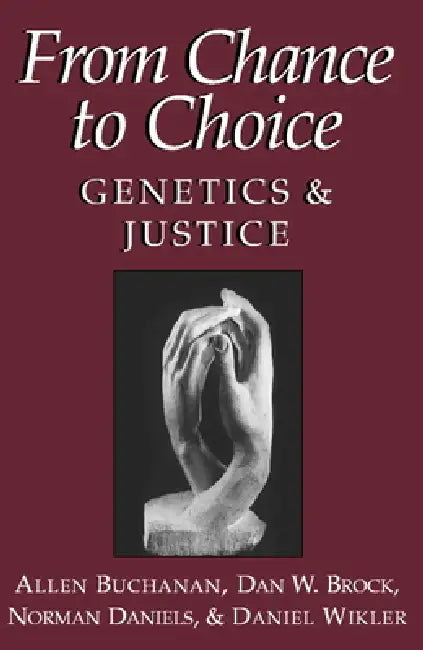 Buy From Chance to Choice (English, Dan W. Brock | Norman Daniels | Daniel Wikler) — BookShops.in