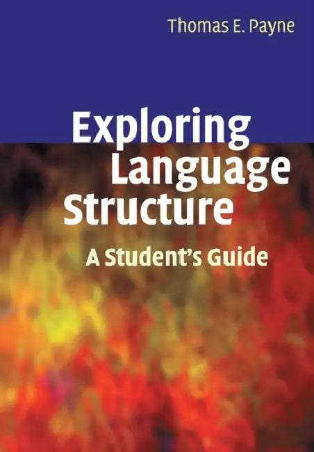 Buy Exploring Language Structure (English, Thomas Payne) — BookShops.in