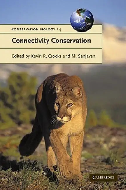 Buy Connectivity Conservation (English, Kevin R. Crooks | M. Sanjayan | Guy Cowlishaw) — BookShops.in