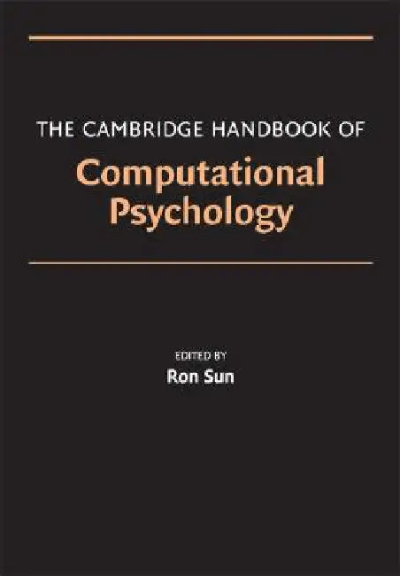 Buy Camb Hdbk Computational Psychology (English, Ron Sun) — BookShops.in