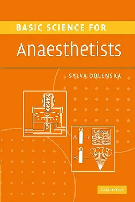 Buy Basic Science for Anaesthetists (English, Sylva Dolenska) — BookShops.in