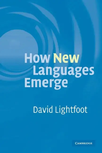 Buy How New Languages Emerge (English, David Lightfoot) — BookShops.in