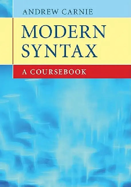 Buy Modern Syntax (English, Andrew Carnie) — BookShops.in