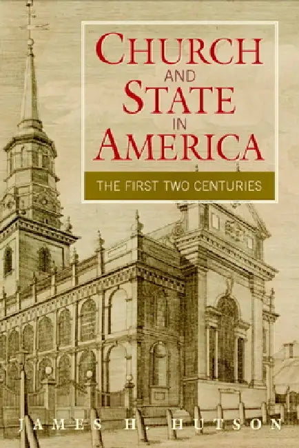 Buy Church and State in America (English, James H. Hutson) — BookShops.in
