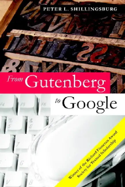 Buy From Gutenberg to Google (English, Peter L. Shillingsburg) — BookShops.in