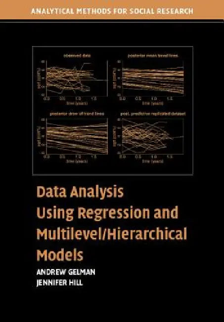 Buy Data Analysis Using Regression and Multilevel Hierarchical Models | by Andrew Gelman | Jennifer Hill | Cambridge University Press | by Andrew Gelman | Jennifer Hill | Cambridge University Press | by Andrew Gelman | Jennifer Hill | Cambridge University Press | by Andrew Gelman | Jennifer Hill | Cambridge University Press | by Andrew Gelman | Jennifer Hill | Cambridge University Press | by Andrew Gelman | Jennifer Hill | Cambridge University Press | by Andrew Gelman | Jennifer Hill | Cambridge Uni — BookShops.in