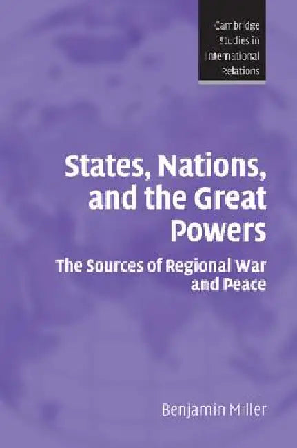 Buy States, Nations, and the Great Powers (English, Benjamin Miller) — BookShops.in