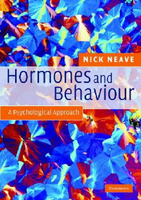 Buy Hormones and Behaviour (English, Nick Neave) โ BookShops.in