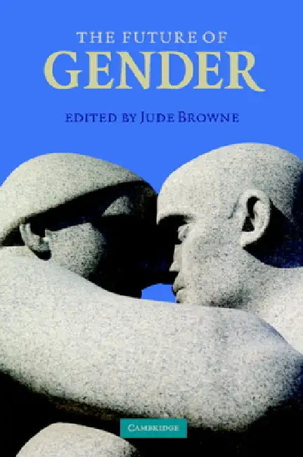 Buy The Future of Gender (English, Jude Browne) — BookShops.in