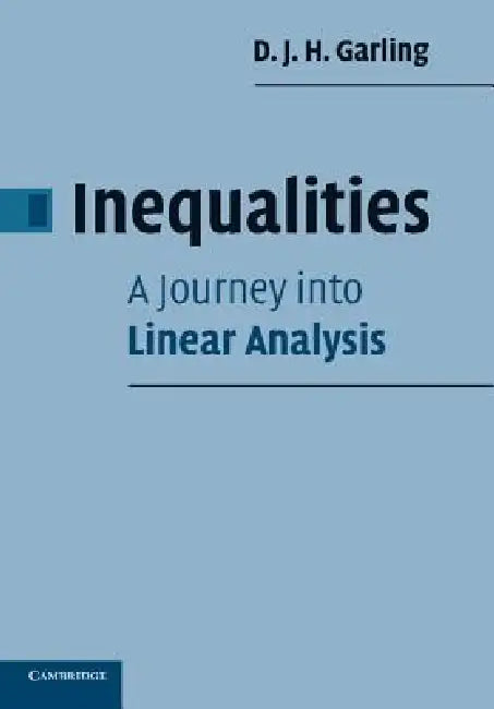 Buy Inequalities (English, D. J. H. Garling) — BookShops.in
