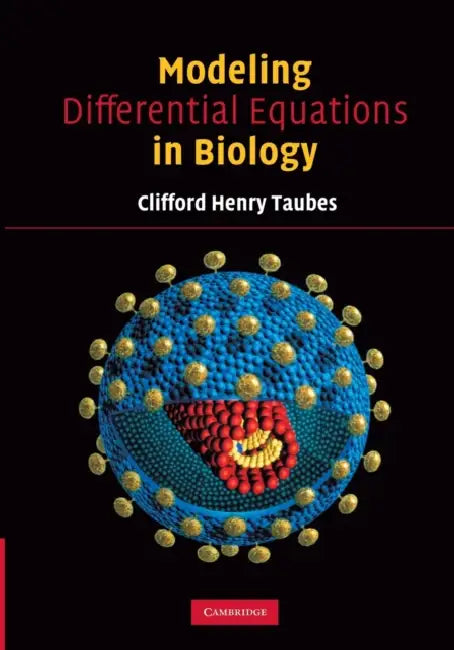 Buy Modeling Differential Equations in Biology (English, Clifford Henry Taubes) — BookShops.in