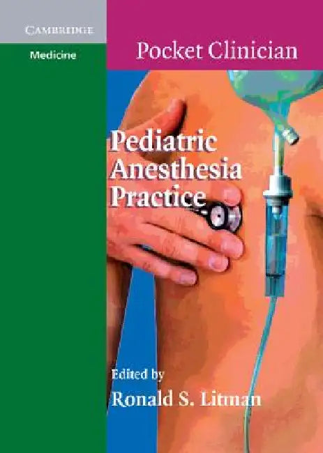 Buy Pediatric Anesthesia Practice (English, Ronald Litman) — BookShops.in