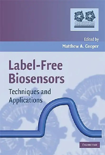 Buy Label-Free Biosensors (English, Matthew A. Cooper) โ BookShops.in