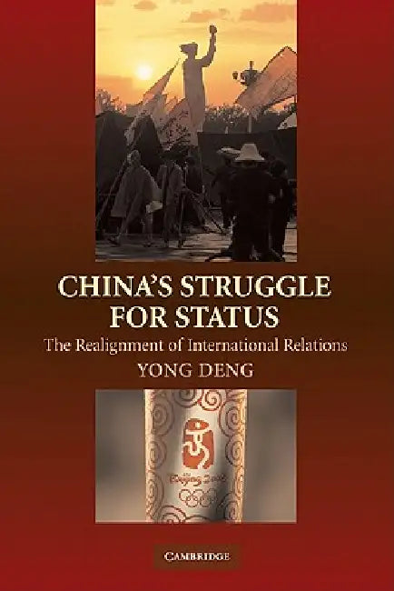Buy China's Struggle for Status (English, Yong Deng) — BookShops.in