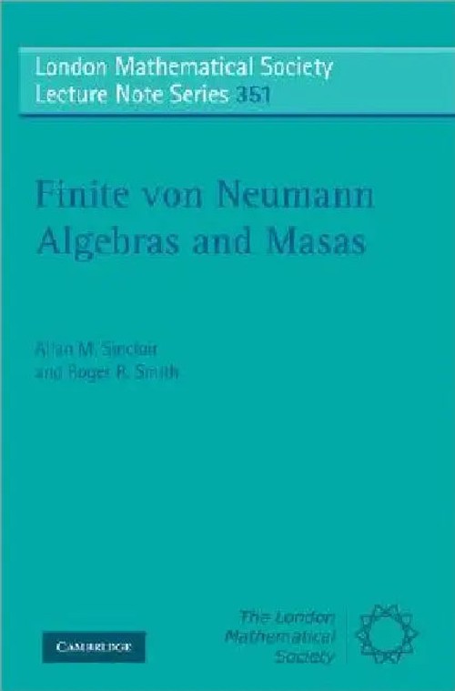 Finite von Neumann Algebras and Masas – Allan Sinclair view 5