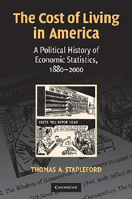 Buy The Cost of Living in America (English, Thomas A. Stapleford) — BookShops.in