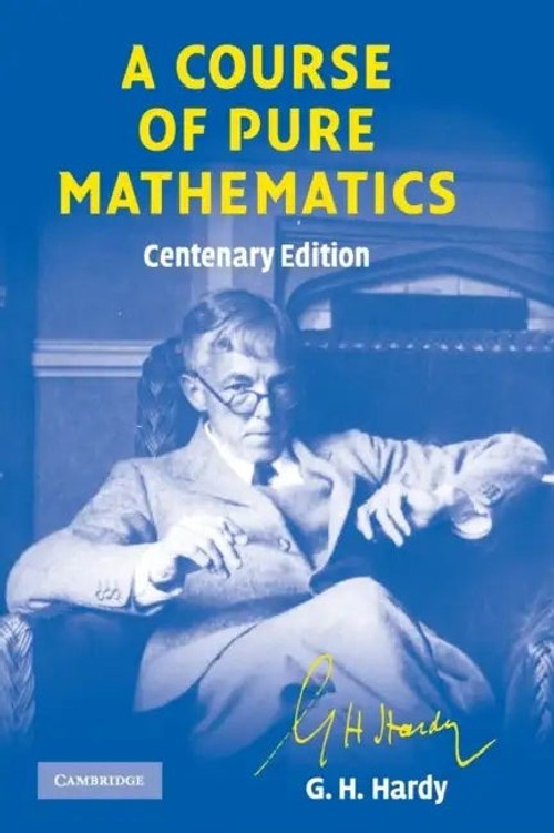A Course of Pure Mathematics Centenary edition by G. H. Hardy view 5