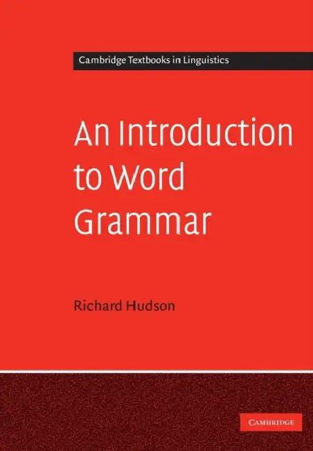 Buy An Introduction to Word Grammar (English, Richard Hudson) — BookShops.in