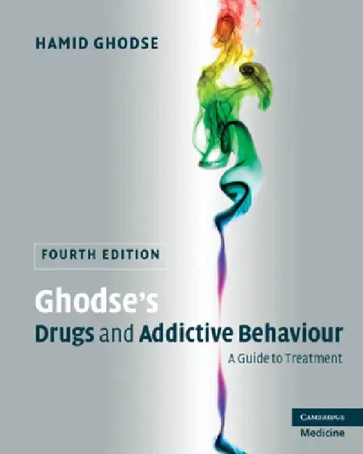 Buy Ghodse's Drugs and Addictive Behaviour (English, Hamid Ghodse) — BookShops.in
