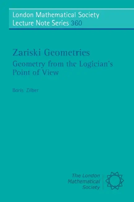 Buy Zariski Geometries (English, Boris Zilber) — BookShops.in