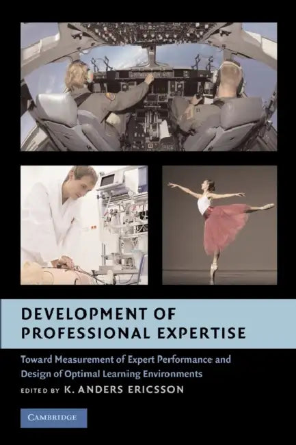 Buy Development of Professional Expertise (English, K. Anders Ericsson) — BookShops.in
