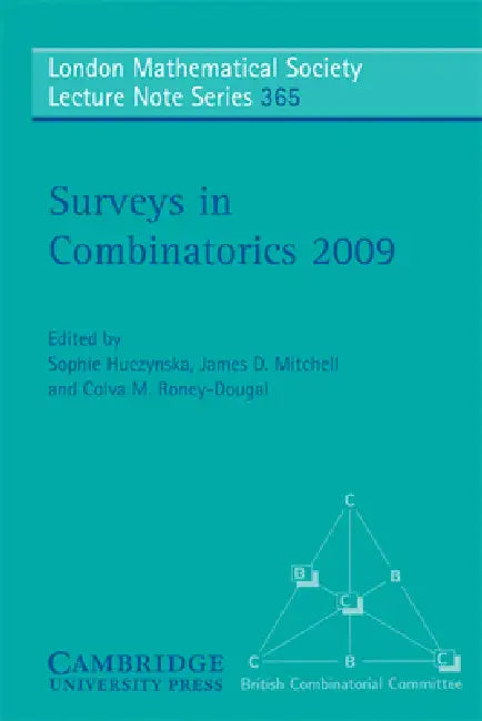Buy Surveys in Combinatorics 2009 (English, Sophie Huczynska | James D. Mitchell | Colva M. Roney-Dougal) — BookShops.in