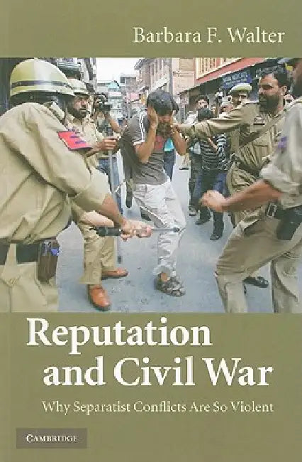 Buy Reputation and Civil War (English, Barbara F. Walter) — BookShops.in