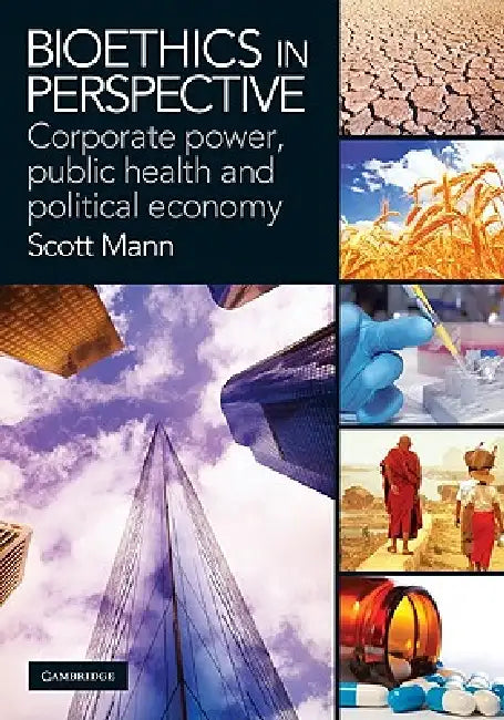 Buy Bioethics in Perspective (English, Scott Mann) — BookShops.in