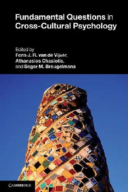Buy Fundamental Questions in Cross-Cultural Psychology (English, Fons J. R. Van de Vijver | Athanasios Chasiotis | Seger M. Breugelmans) — BookShops.in
