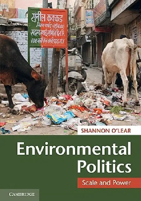 Buy Environmental Politics (English, Shannon O'Lear) — BookShops.in
