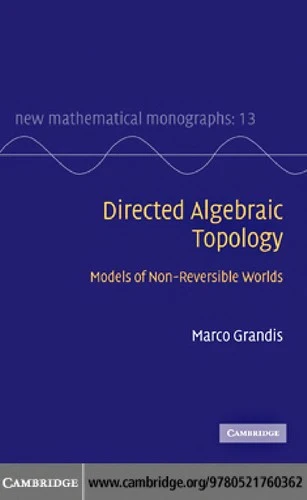 Buy Directed Alegebraic Topology (English, Marco Grandis) — BookShops.in