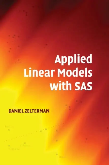 Buy Applied Linear Models with SAS (English, Daniel Zelterman) — BookShops.in