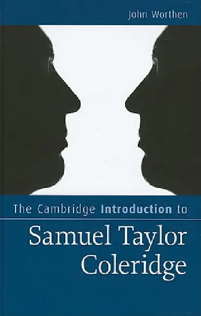 Buy The Cambridge Introduction to Samuel Taylor Coleridge (English, John Worthen) — BookShops.in