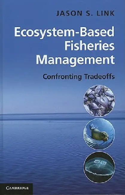 Buy Ecosystem-Based Fisheries Management (English, Jason Link) — BookShops.in