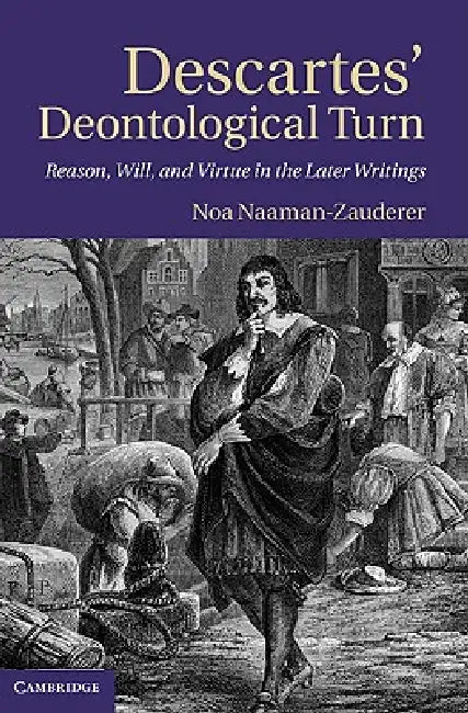 Buy Descartes' Deontological Turn (English, Noa Naaman-Zauderer) — BookShops.in