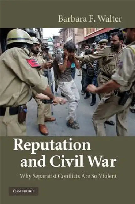 Buy Reputation and Civil War (English, Barbara F. Walter) — BookShops.in