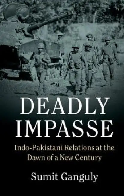Buy Deadly Impasse (English, Sumit Ganguly) — BookShops.in