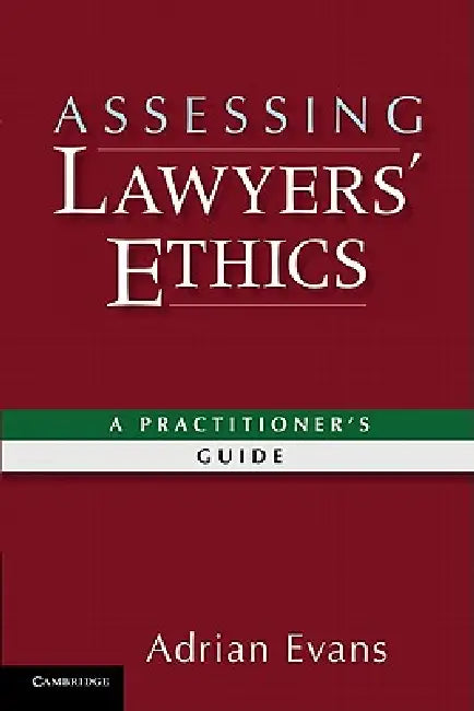 Buy Assessing Lawyers' Ethics (English, Adrian Evans) — BookShops.in