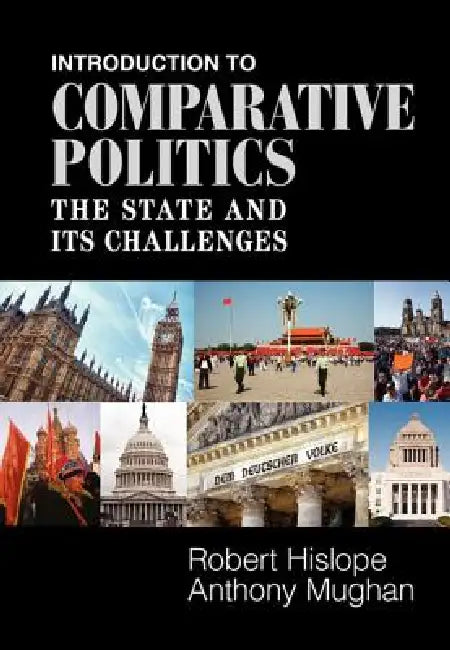 Buy Introduction to Comparative Politics (English, Robert Hislope | Anthony Mughan) — BookShops.in