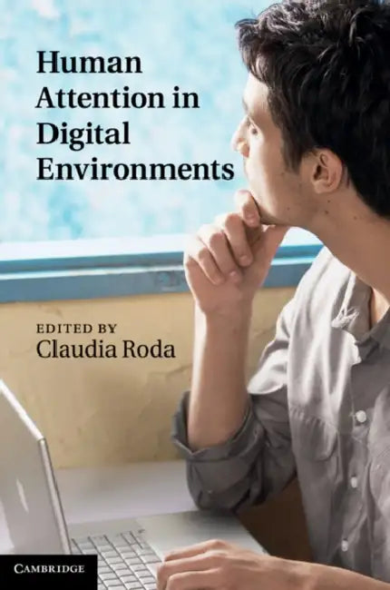 Buy Human Attention in Digital Environments (English, Claudia Roda) — BookShops.in