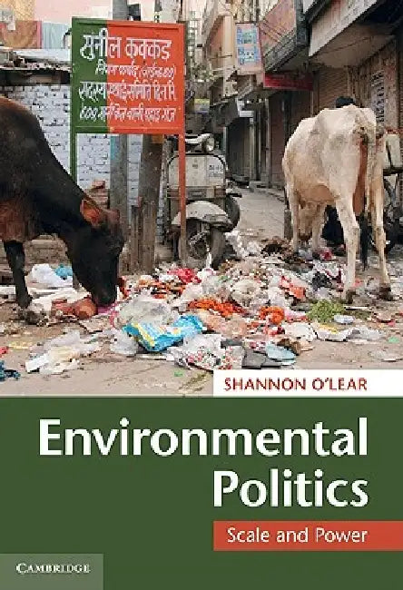 Buy Environmental Politics (English, Shannon O'Lear) — BookShops.in