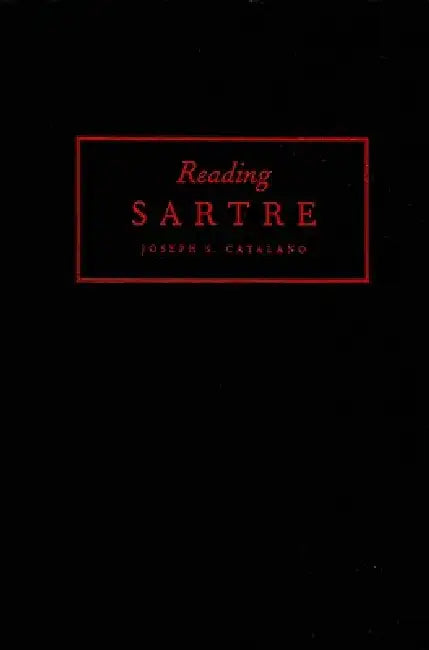 Buy Reading Sartre (English, Joseph S. Catalano) β BookShops.in