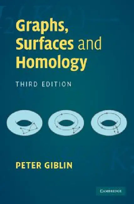Buy Graphs, Surfaces and Homology (English, Peter Giblin) — BookShops.in