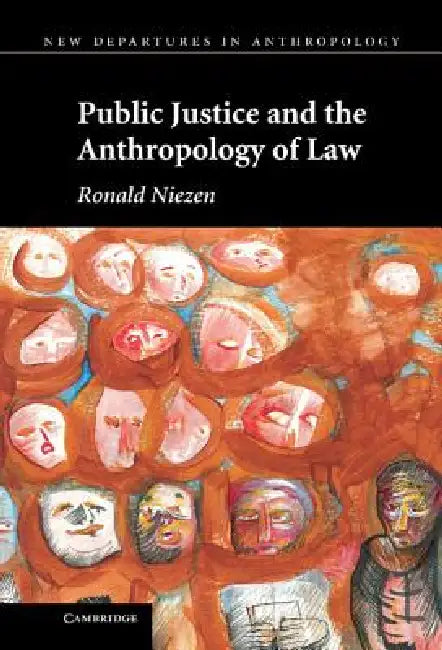 Buy Public Justice and the Anthropology of Law (English, Ronald Niezen) — BookShops.in