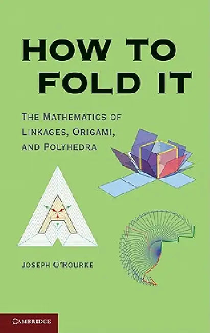 Buy How to Fold It (English, Joseph O'Rourke) — BookShops.in