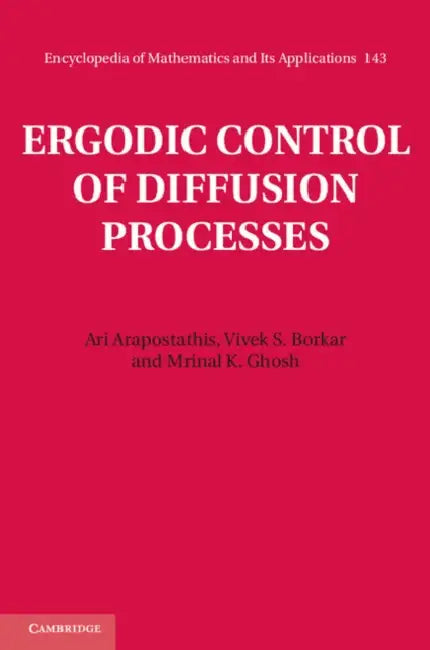 Buy Ergodic Control of Diffusion Processes (English, Ari Arapostathis) — BookShops.in