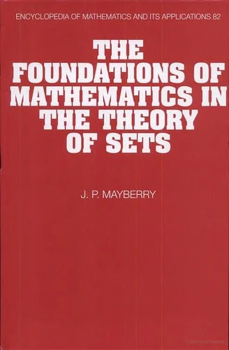 Buy The Foundations of Mathematics in the Theory of Sets (English, John P. Mayberry) — BookShops.in