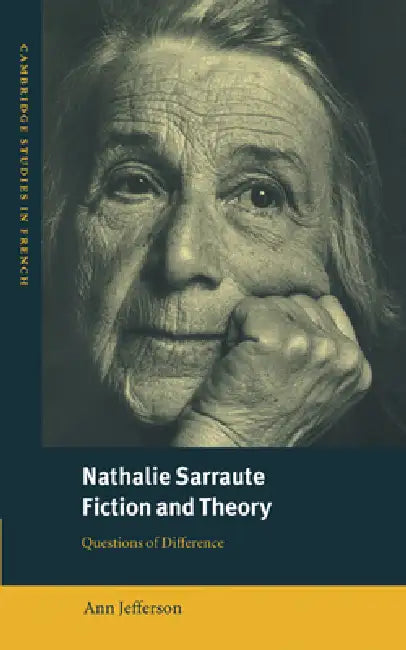 Buy Nathalie Sarraute, Fiction and Theory (English, Ann Jefferson) — BookShops.in